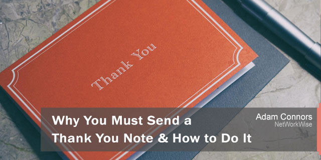 Why You Must Send a Thank You Note & How to Do It